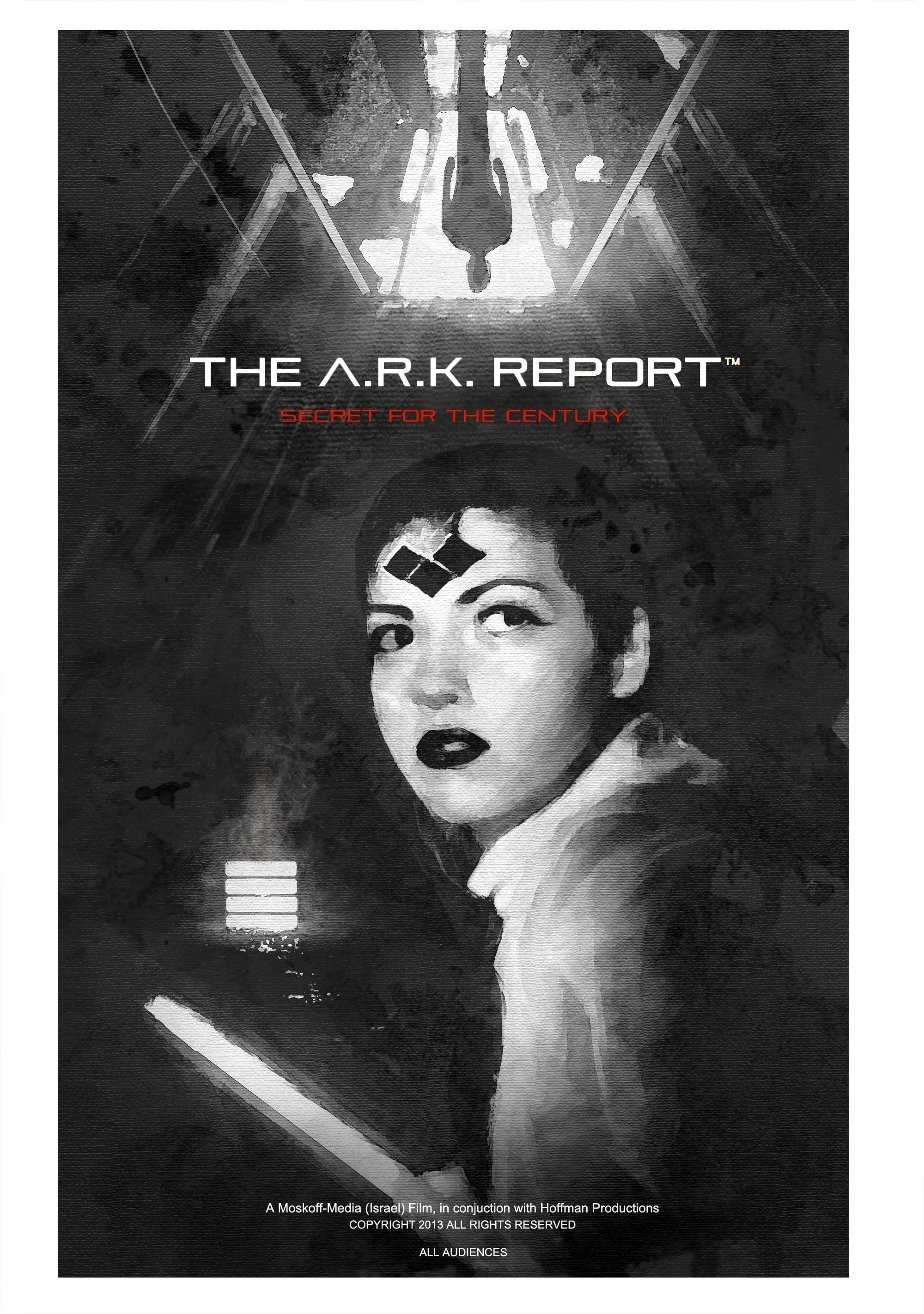 The A.R.K. Report poster