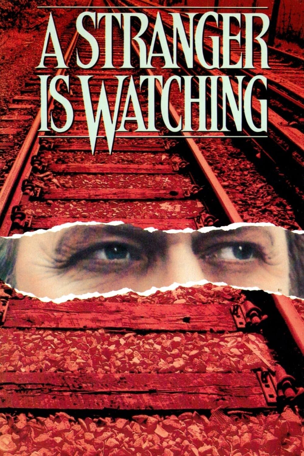 A Stranger Is Watching poster