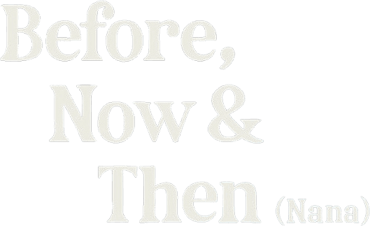 Before, Now & Then logo