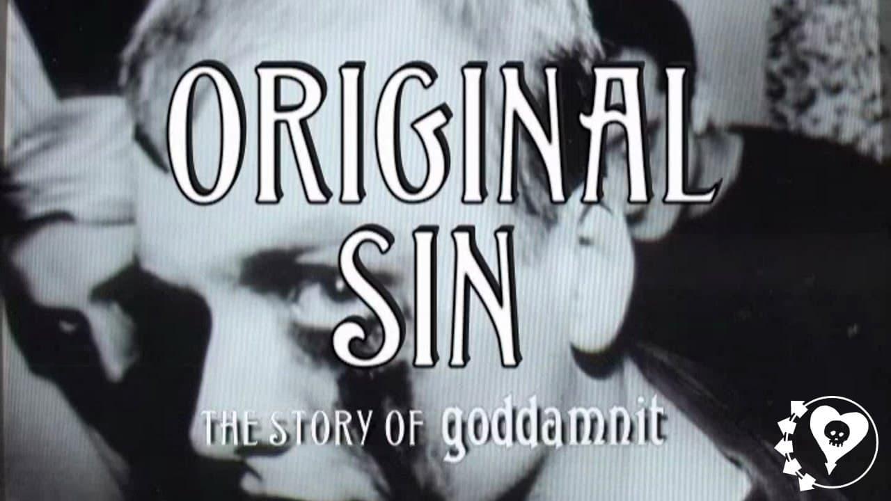 Original Sin: The Story of Goddamnit backdrop