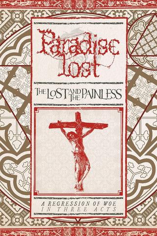 Paradise Lost: The Lost and the Painless poster