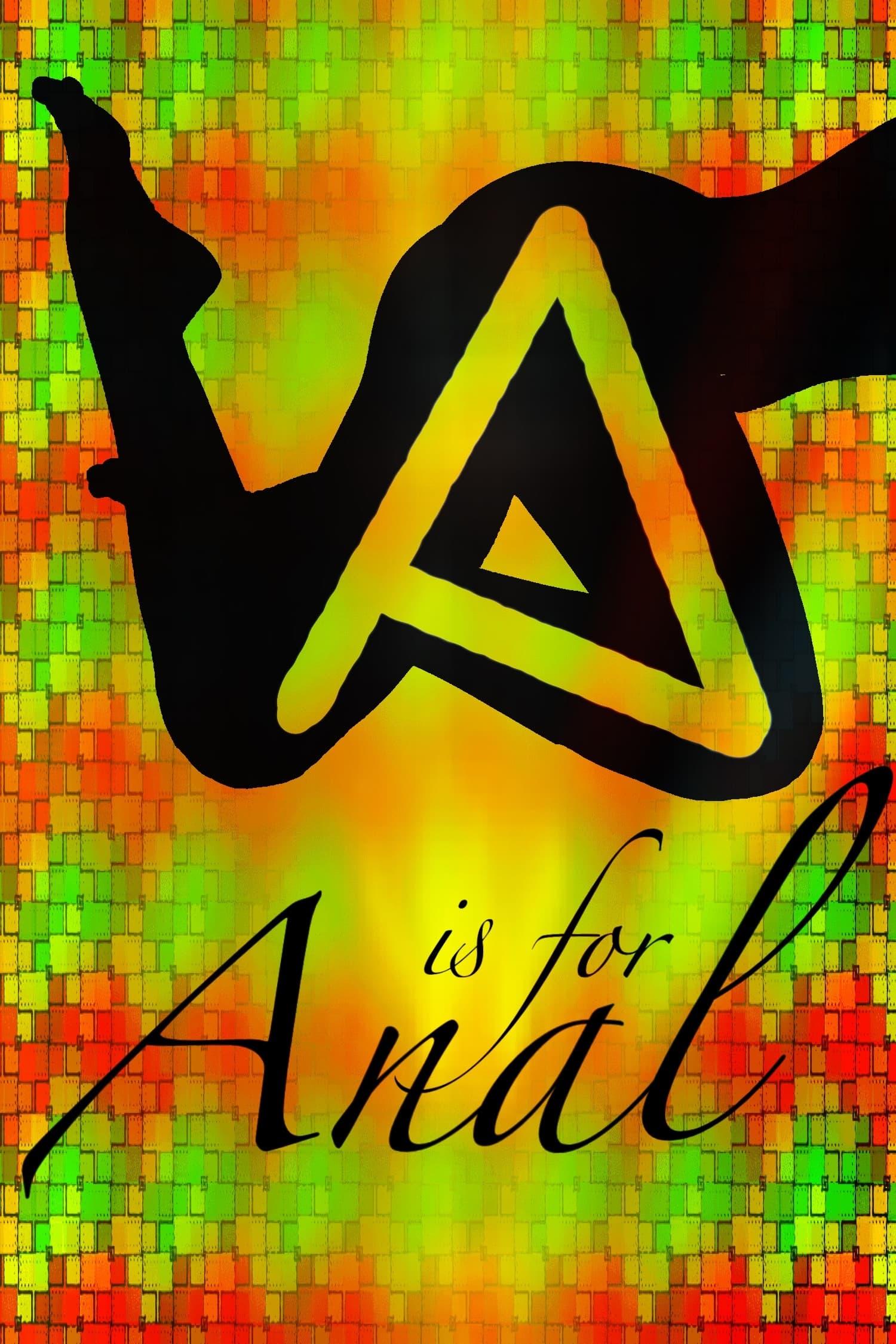 A Is for Anal poster