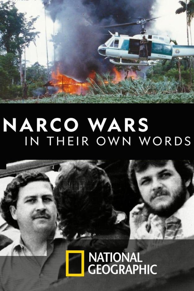 Narco Wars: In Their Own Words poster