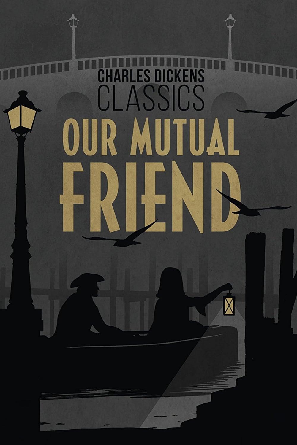 Our Mutual Friend poster