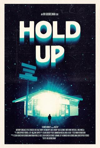 Hold Up poster