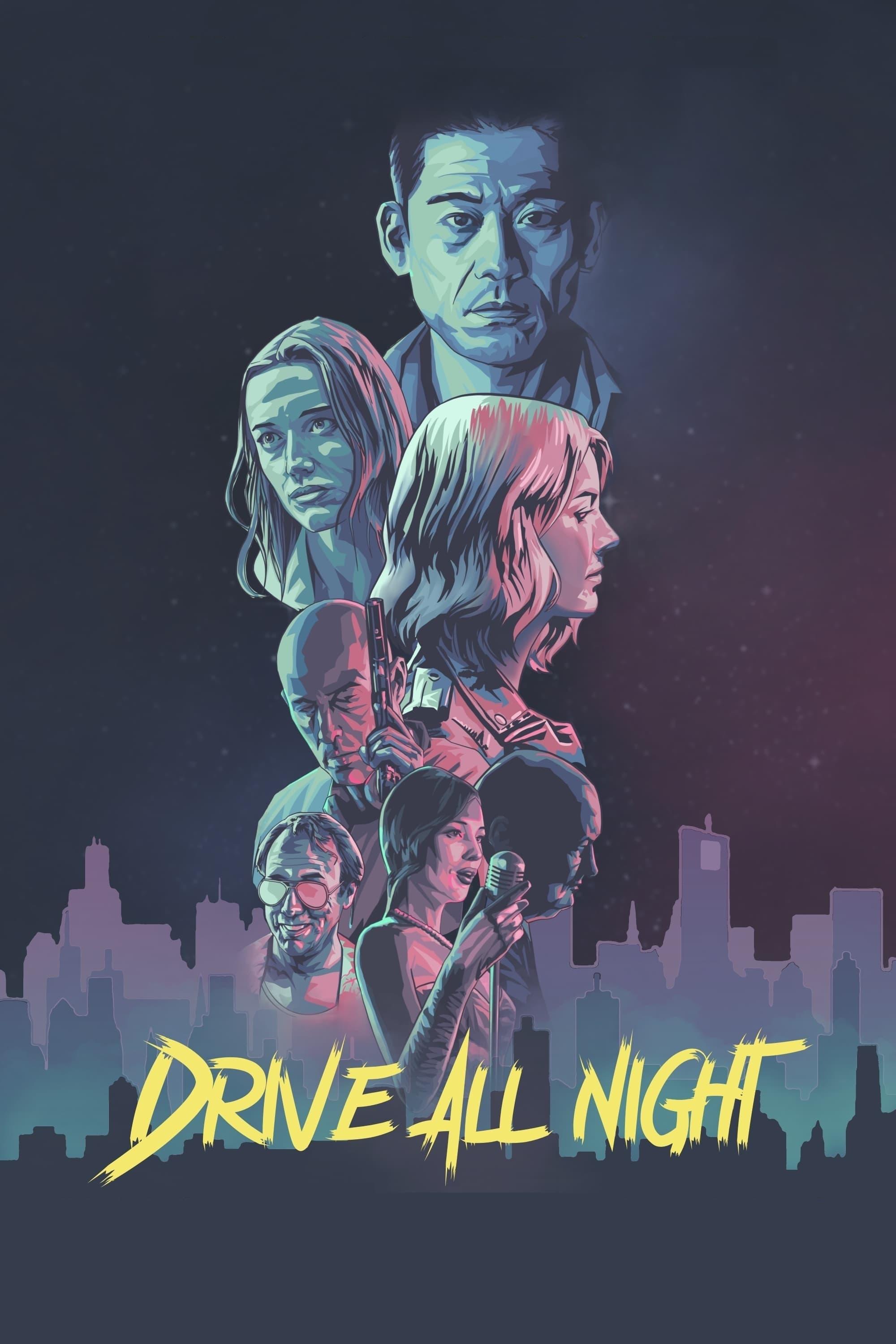 Drive All Night poster