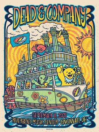 Dead & Company: 2021.09.11 - Riverbend Music Center, Cincinnati, OH poster