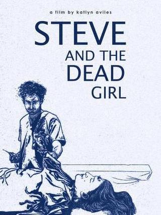 Steve and the Dead Girl poster