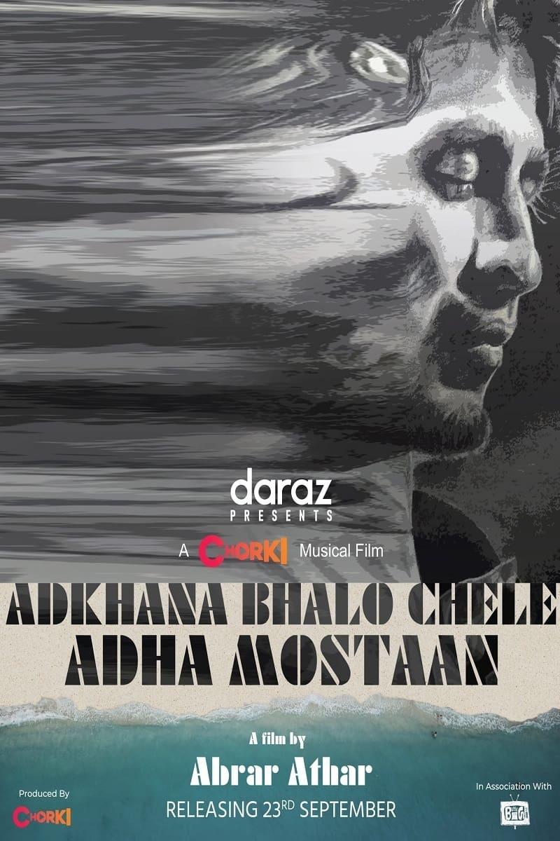 Adhkhana Bhalo Chele Adha Mostaan poster