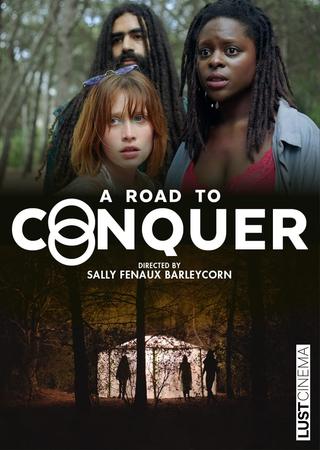 A Road to Conquer poster