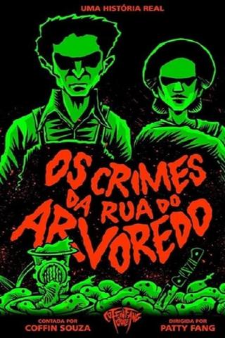 Os Crimes da Rua do Arvoredo poster