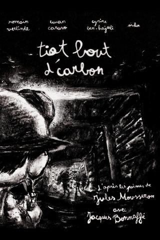 Tiot Bout d’Carbon poster