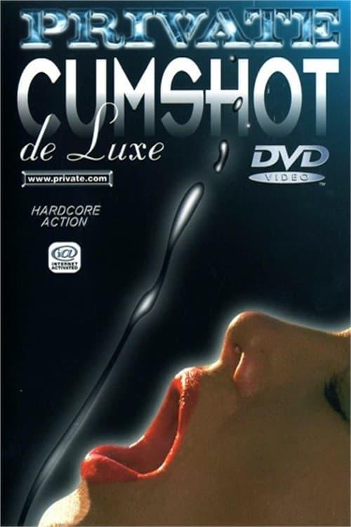 Private Cumshot de Luxe poster