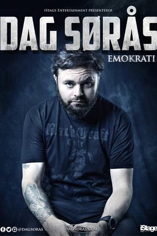 Dag Sørås - Emokrati poster