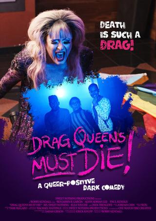 Drag Queens Must Die! poster