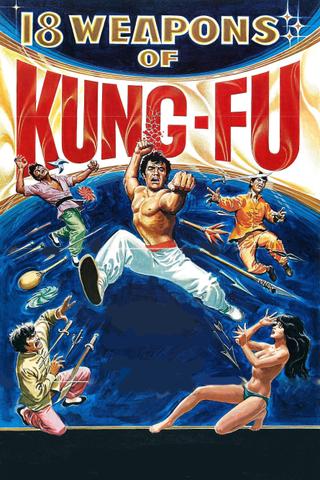 18 Weapons of Kung Fu poster