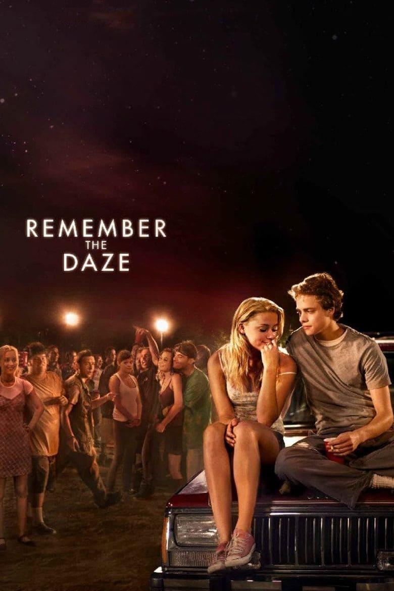 Remember the Daze poster