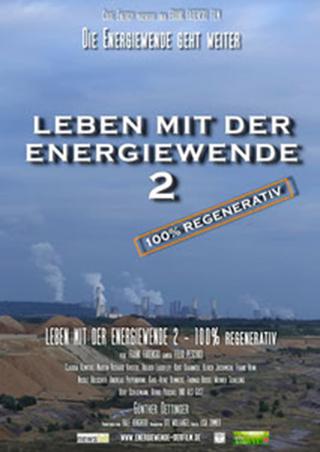 Leben mit der Energiewende 2 - 100 % regenerativ poster