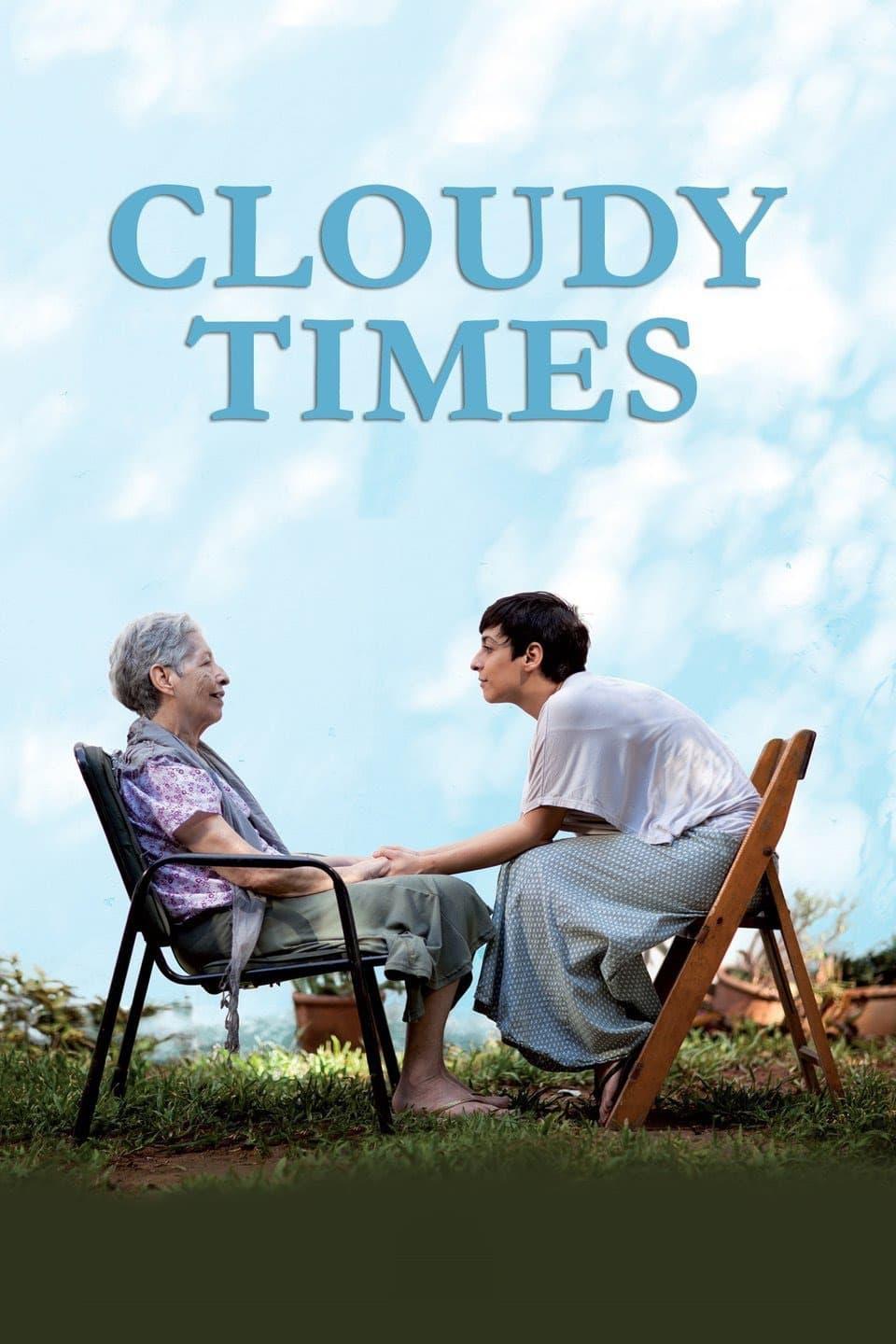 Cloudy Times poster