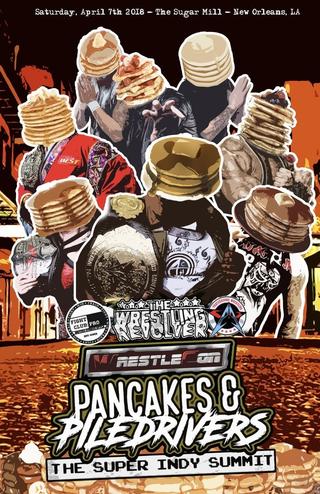 Pancakes & Piledrivers II: The Indy Summit poster