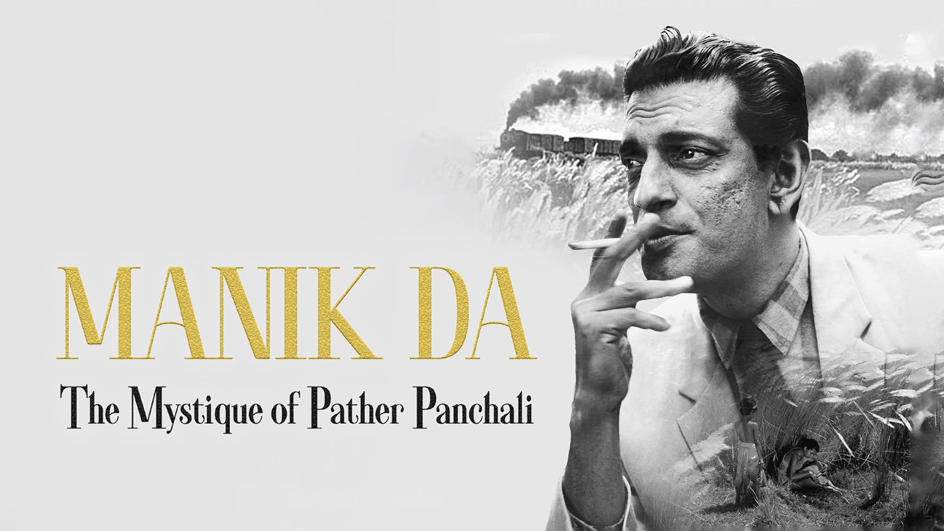 Manik da: The Mystique of Pather Panchali backdrop