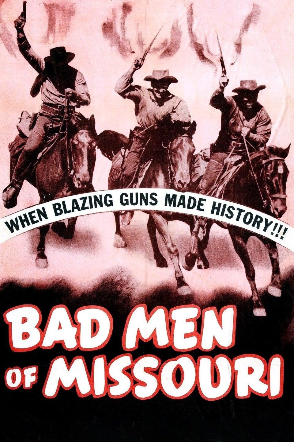 Bad Men of Missouri poster