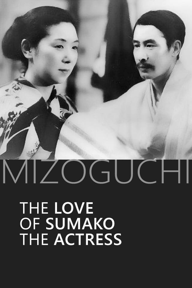 The Love of the Actress Sumako poster