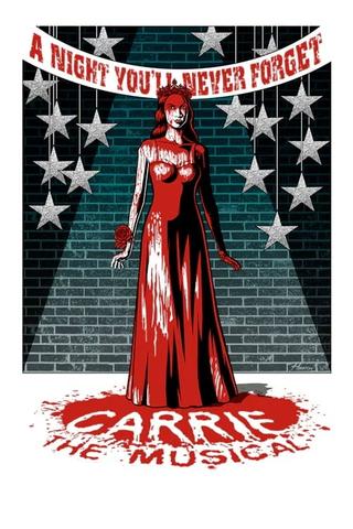 Carrie: The Musical poster