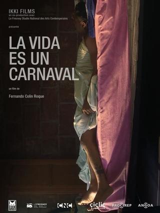 La vida es un carnaval poster