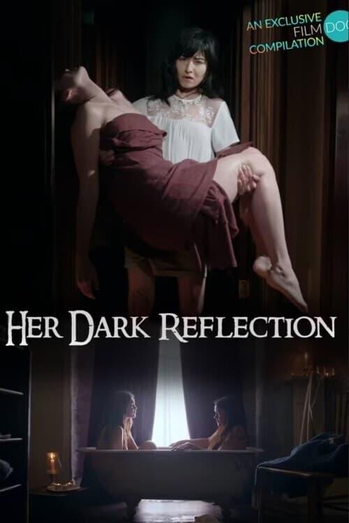 Her Dark Reflection poster