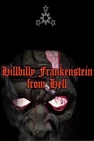 Hillbilly Frankenstein from Hell poster