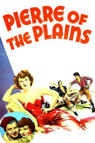 Pierre of the Plains poster