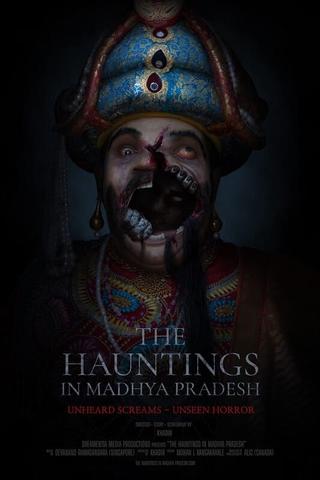 The Hauntings in Madhya Pradesh poster