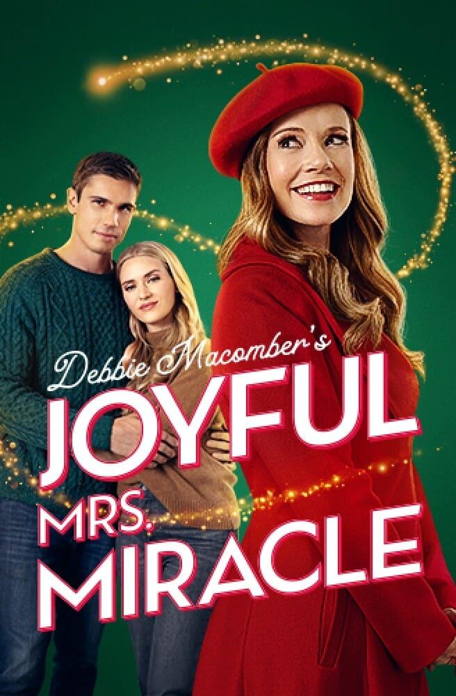 Debbie Macomber’s Joyful Mrs. Miracle poster