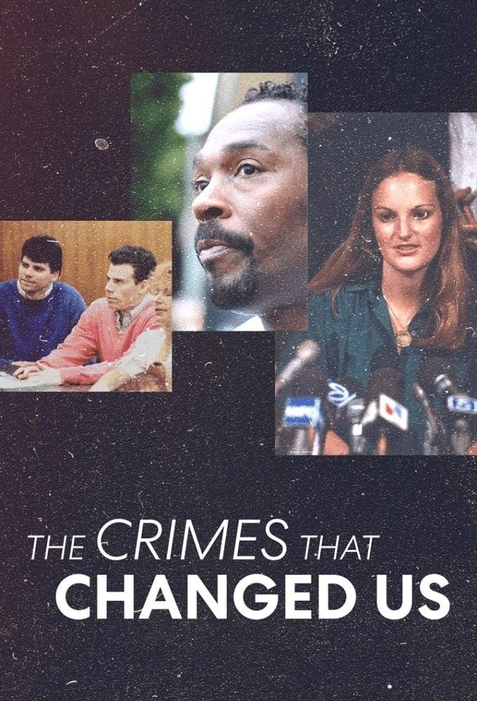 The Crimes that Changed Us poster