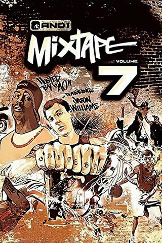 AND1 Mixtape Vol. 7 poster