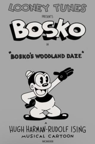 Bosko's Woodland Daze poster