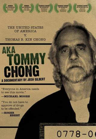 AKA Tommy Chong poster