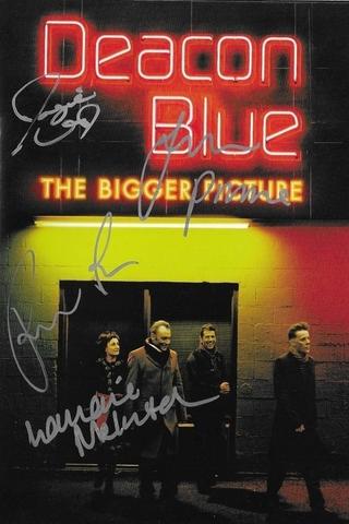 Deacon Blue: The Bigger Picture poster