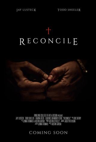 Reconcile poster