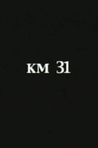 KM 31 poster