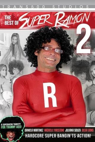 The Best Of Super Ramon 2 poster