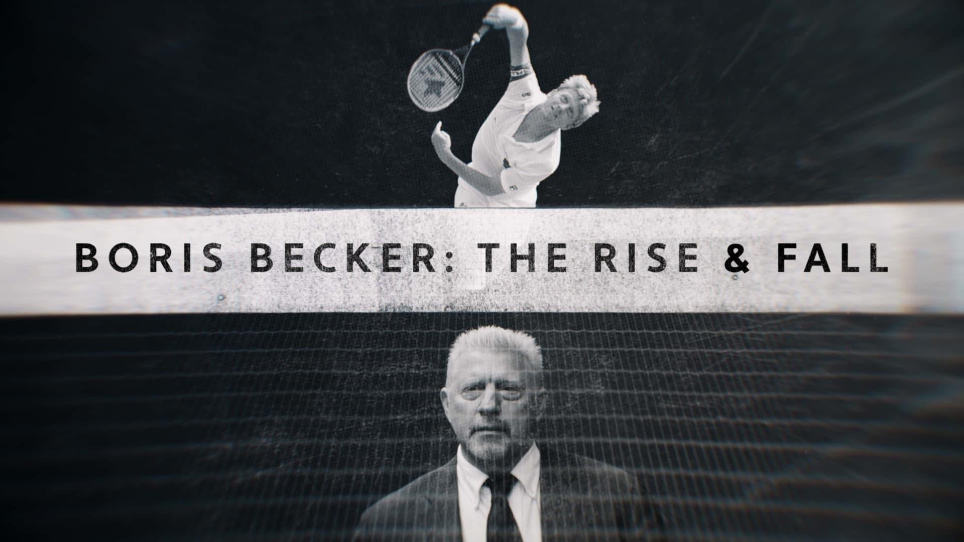 Boris Becker: The Rise and Fall backdrop