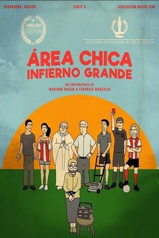 Área chica, infierno grande poster