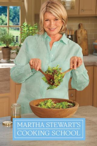 Martha Stewart's Cooking School poster