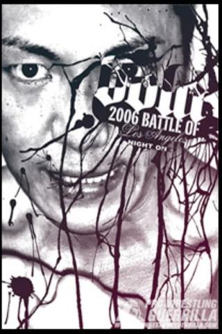 PWG: 2006 Battle of Los Angeles - Night One poster