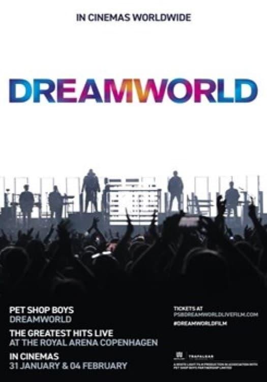 Pet Shop Boys Dreamworld: The Greatest Hits Live at the Royal Arena Copenhagen poster