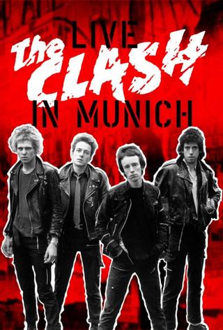 The Clash - Live in Munich, 3rd October 1977 poster