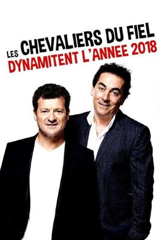 Les Chevaliers du fiel dynamitent l'année 2018 poster