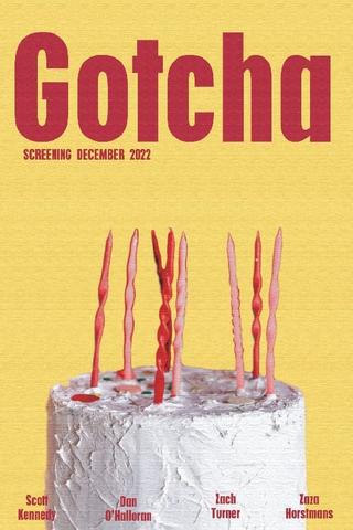 Gotcha poster